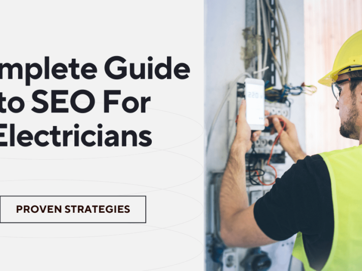 SEO for Electricians – Step by Step Guide to Grow Your Business